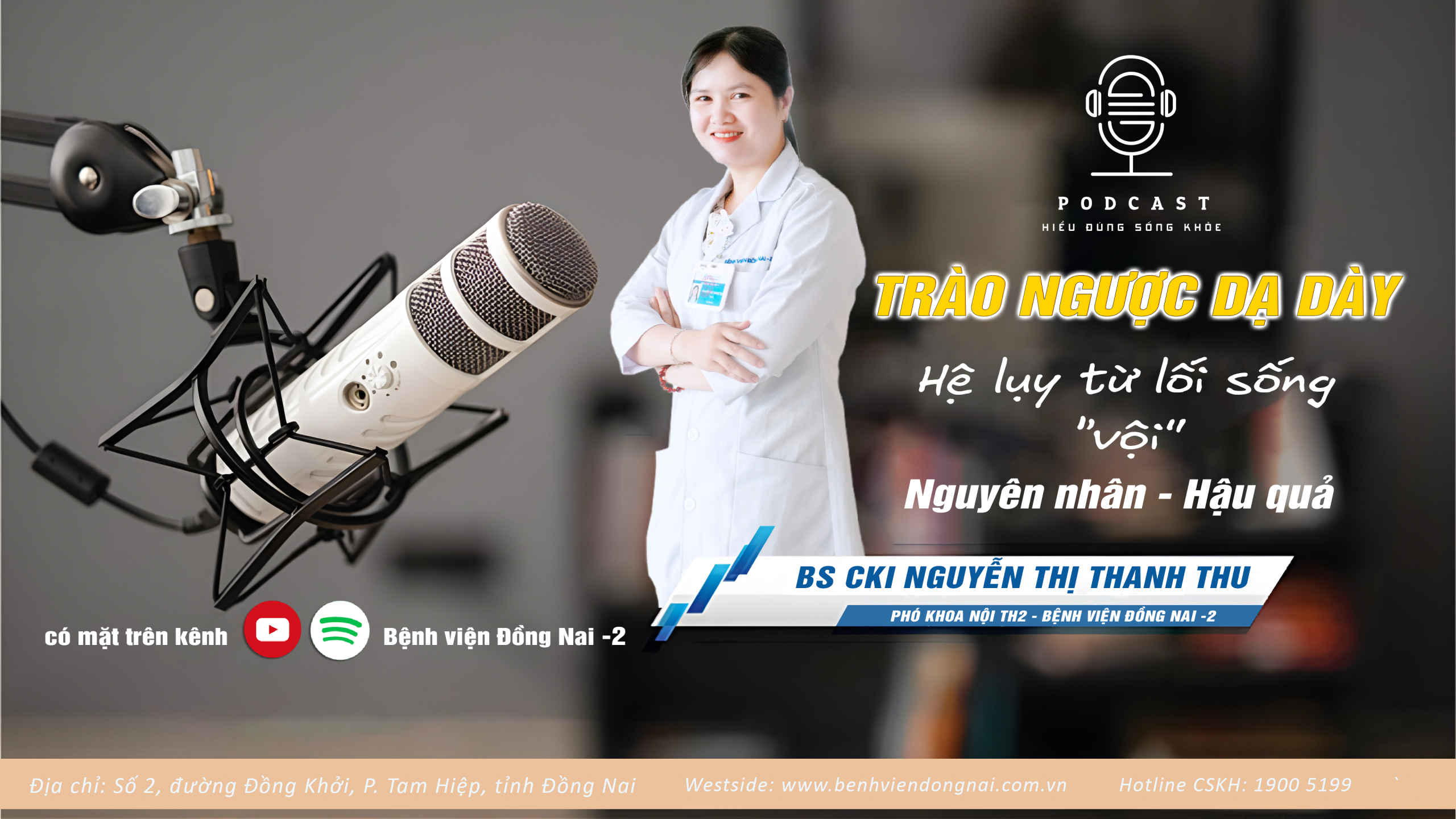 Podcast Trào Ngược Dạ Dày - BS.CKI Nguyễn Thị Thanh Thu