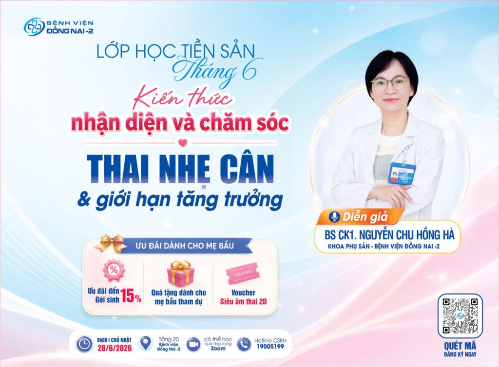 Lớp học tiền sản tháng 6/2026: thai nhẹ cân và giới hạn tăng cân