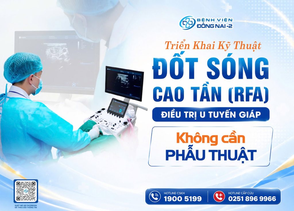 Đốt sóng cao tần RFA tuyến giáp tại Bệnh viện Đồng Nai -2