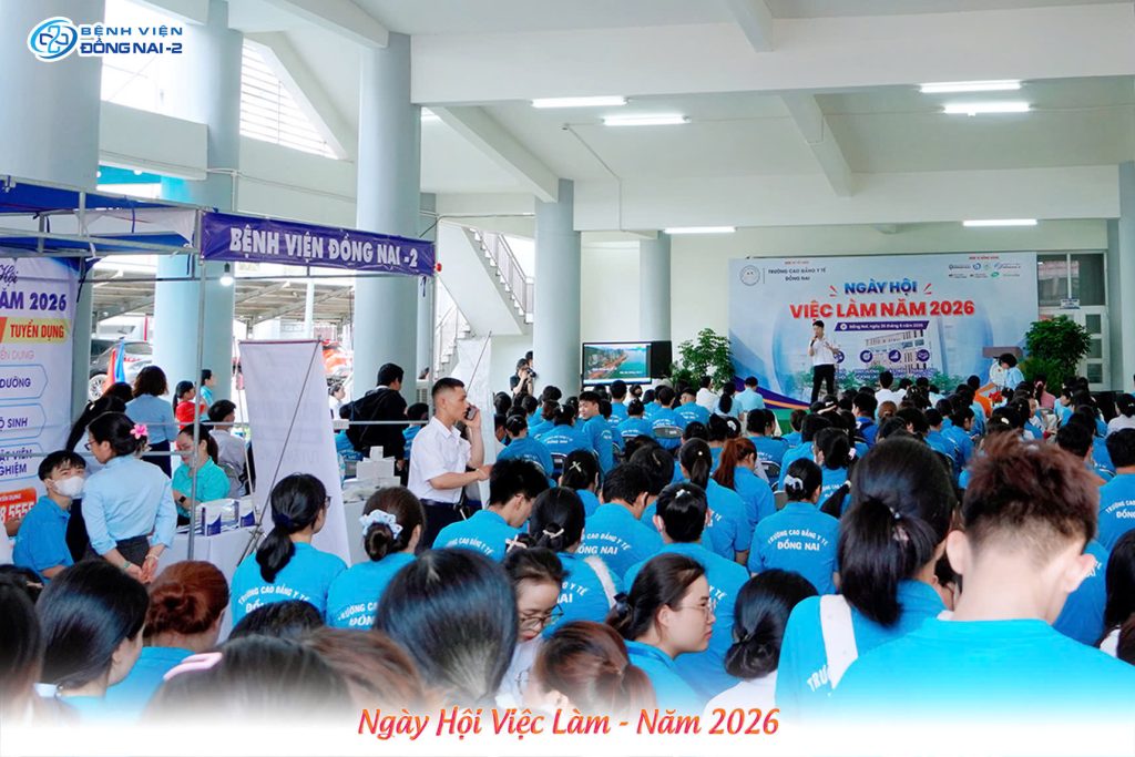 Bệnh viện Đồng Nai -2 tham gia tuyển dụng 2026