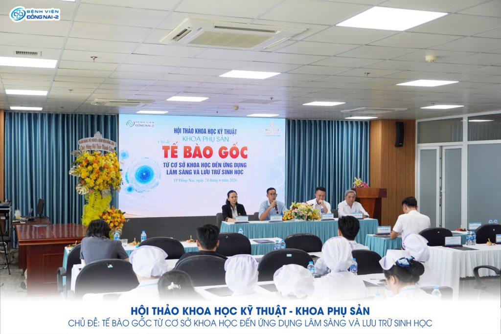 Tế bào gốc: Hội thảo khoa học kỹ thuật tại Bệnh viện Đồng Nai -2