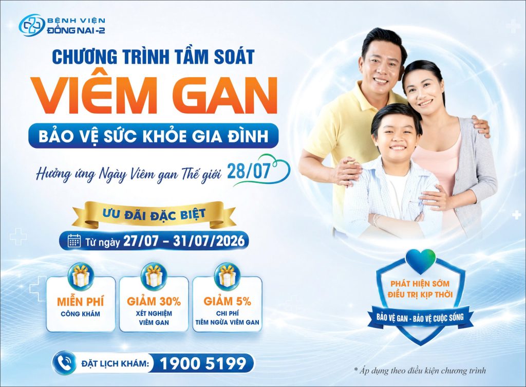 Ưu đãi tầm soát viêm gan, khám gan tại Bệnh viện Đồng Nai -2