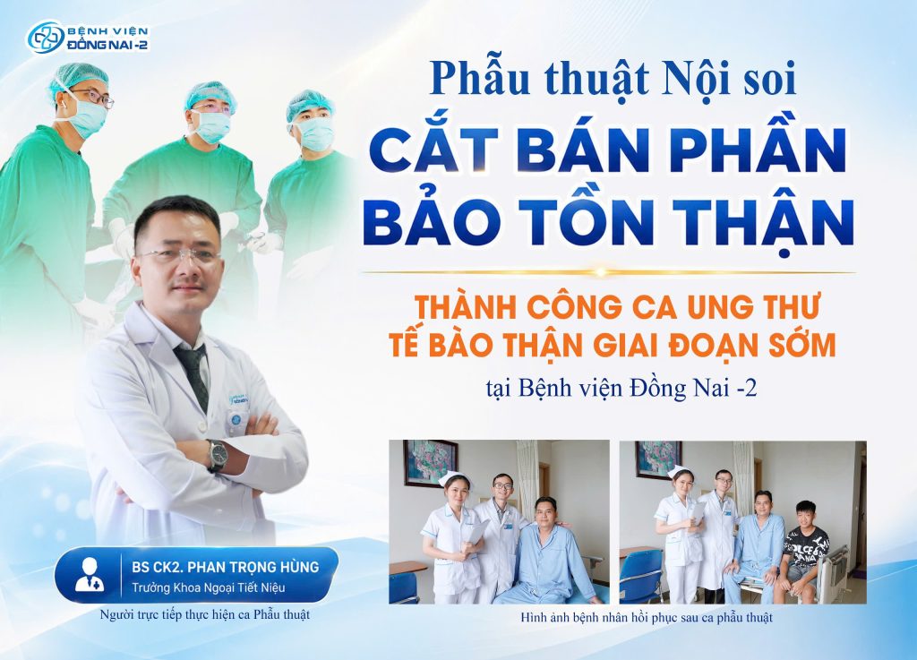Phẫu thuật nội soi cắt bán phần thận tại Bệnh viện Đồng Nai -2