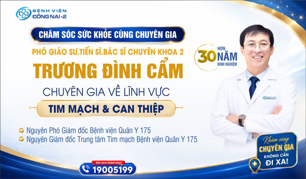 Chuyên sâu Tim mạch cùng PGS.TS.BSCKII Trương Đình Cẩm 