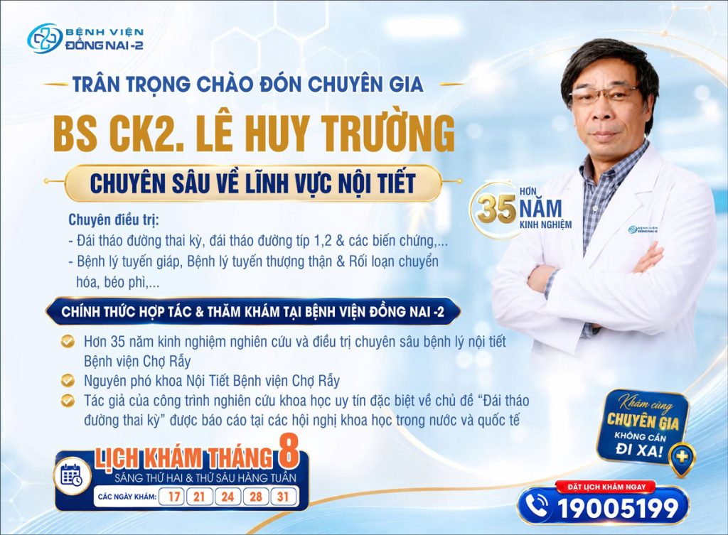 Chuyên gia Bệnh lý nội tiết tại Bệnh viện Đồng Nai -2