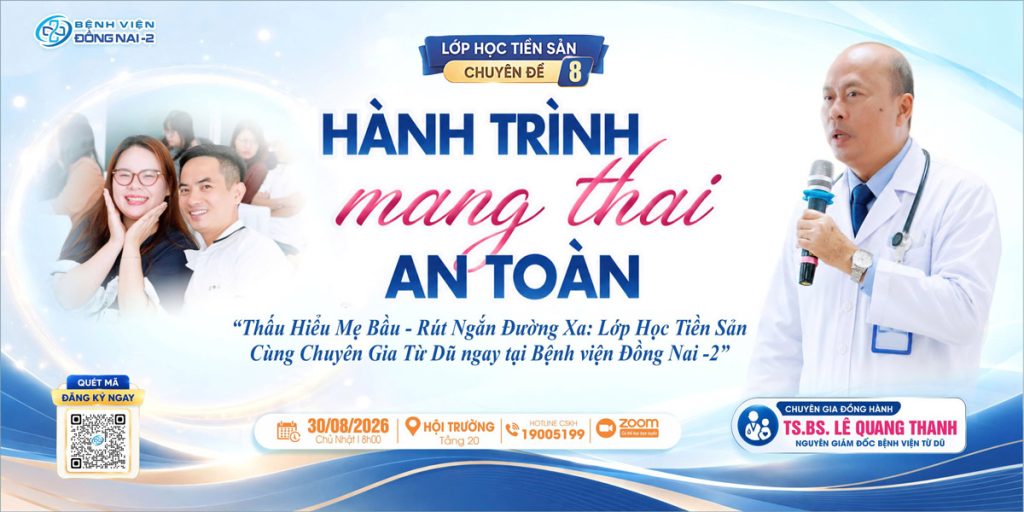 Lớp học tiền sản tháng 8/2026: Hành trình mang thai toàn diện