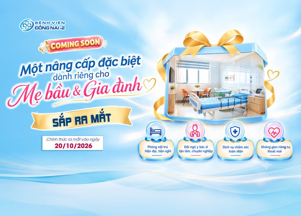 Khu Sản phụ khoa mới tại Bệnh viện Đồng Nai -2 sắp ra mắt