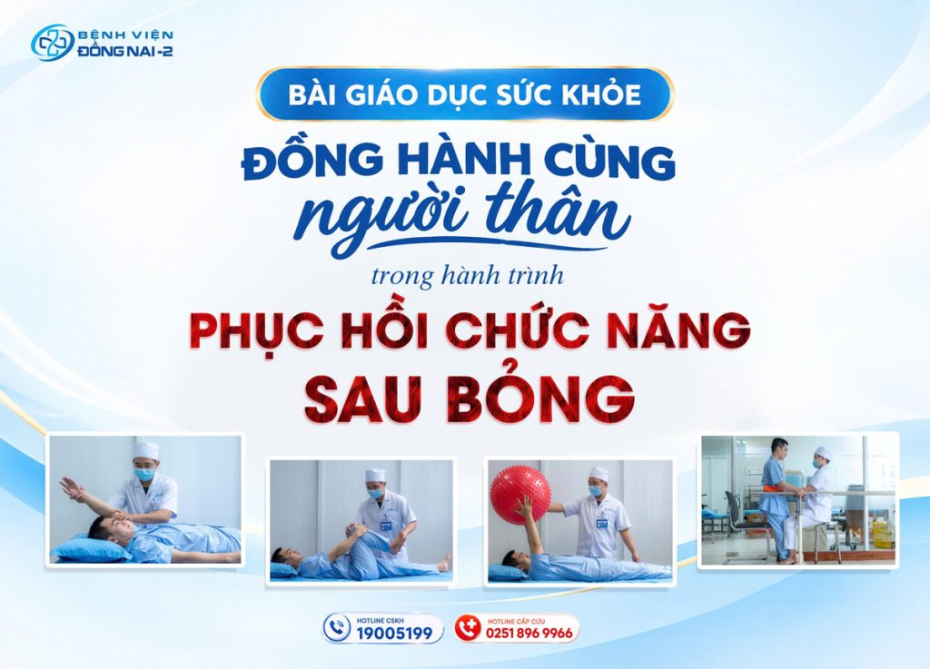 Phục hồi chức năng sau bỏng: Cách chăm sóc và phòng co rút